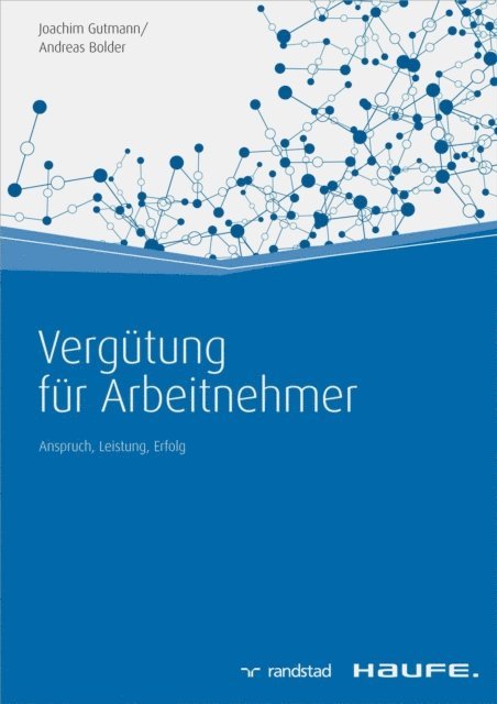 Andreas Bolder, Joachim Gutmann - Vergütung für Arbeitnehmer, E-bok