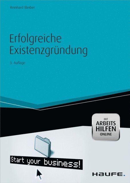 Reinhard Bleiber - Erfolgreiche Existenzgründung - mit Arbeitshilfen online, E-bok