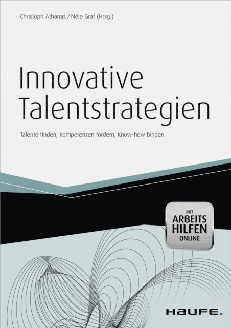 Nele Graf, Christoph Athanas - Innovative Talentstrategien - inkl.  Arbeitshilfen online, E-bok