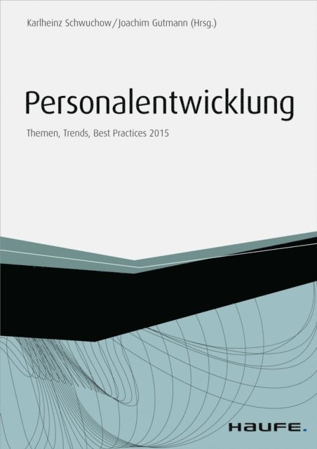 Joachim Gutmann, Karlheinz Schwuchow - Personalentwicklung - inkl. Special Gesundheitsmanagement, E-bok