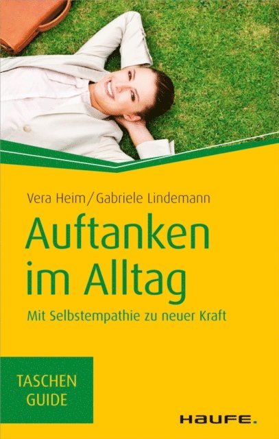 Gabriele Lindemann, Vera Heim - Auftanken im Alltag, E-bok