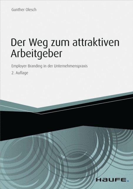Der Weg zum attraktiven Arbeitgeber