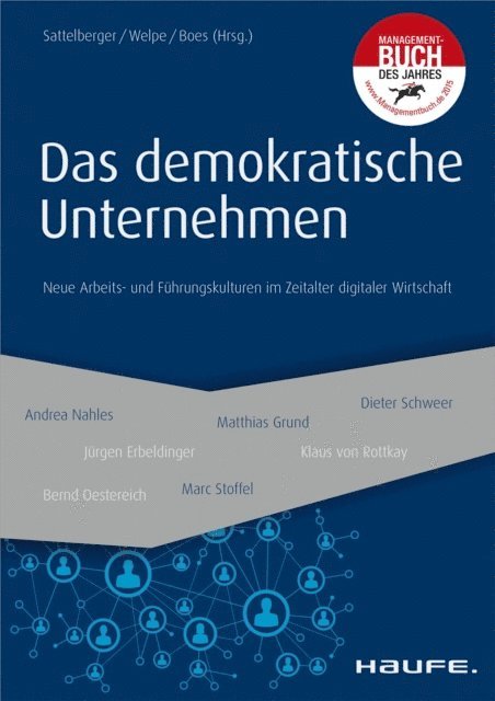 Andreas Boes, Isabell Welpe, Thomas Sattelberger - Das demokratische Unternehmen, E-bok