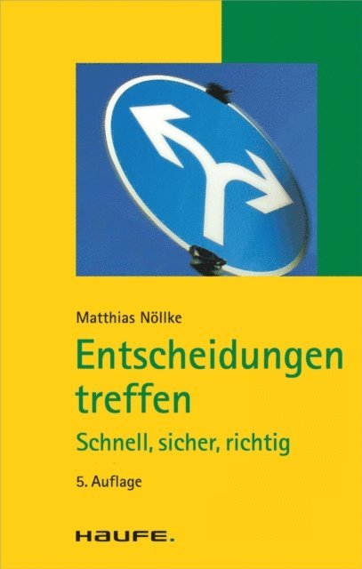 Matthias Nollke - Entscheidungen treffen, E-bok. Tillgänglighet: Lägg i varukorg