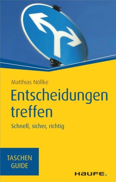 Matthias Nollke - Entscheidungen treffen, E-bok. Tillgänglighet: Lägg i varukorg
