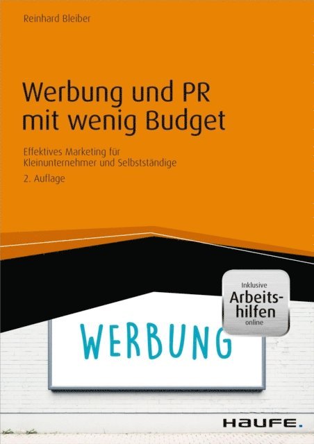 Reinhard Bleiber - Werbung und PR mit wenig Budget - inkl. Arbeitshilfen online, E-bok