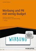 Werbung und PR mit wenig Budget - inkl. Arbeitshilfen online