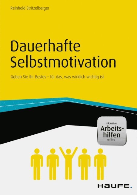 Reinhold Stritzelberger - Dauerhafte Selbstmotivation - inkl. Arbeitshilfen online, E-bok