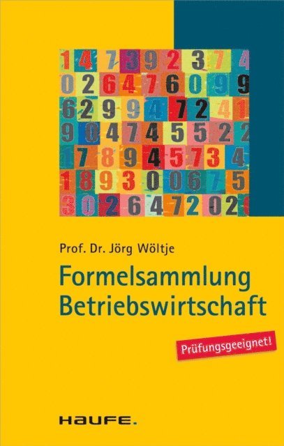 Jorg Woltje - Formelsammlung Betriebswirtschaft, E-bok