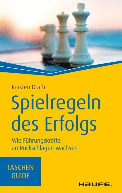 Karsten Drath - Spielregeln des Erfolgs, E-bok