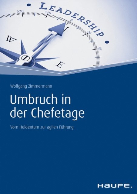 Wolfgang Zimmermann - Umbruch in der Chefetage, E-bok