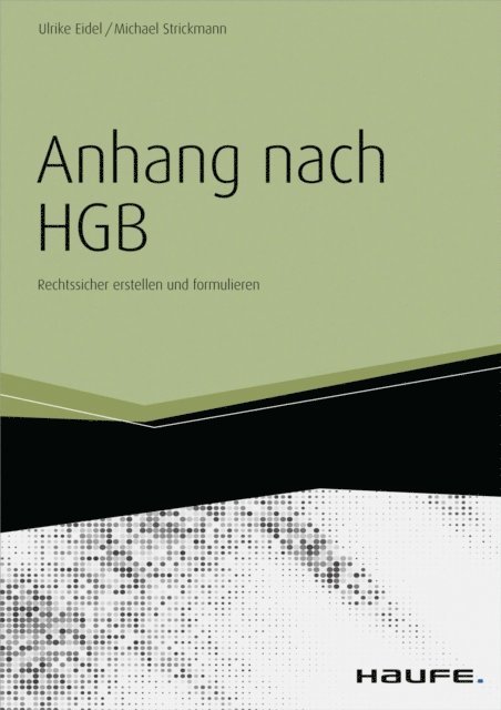 Michael Strickmann, Ulrike Eidel - Der Anhang nach HGB - inkl. Arbeitshilfen online, E-bok. Tillgänglighet: Lägg i varukorg