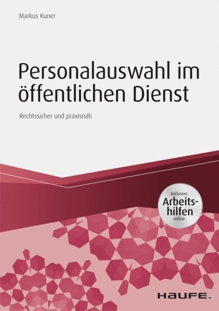 Markus Kuner - Personalauswahl im öffentlichen Dienst - inkl. Arbeitshilfen online, E-bok