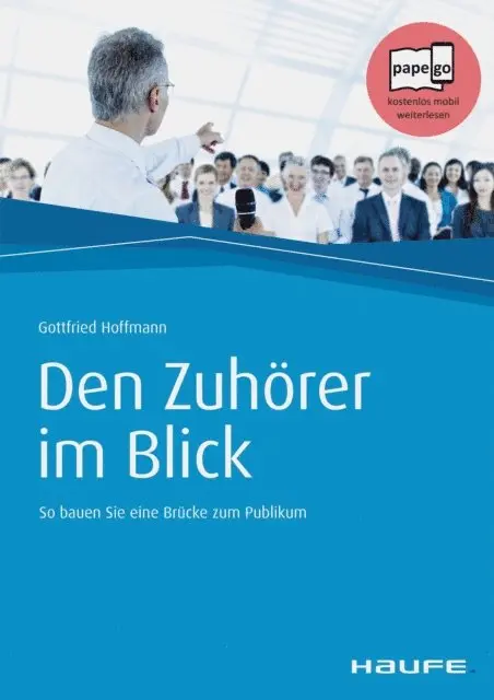 Gottfried Hoffmann - Den Zuhörer im Blick, E-bok. Tillgänglighet: Lägg i varukorg