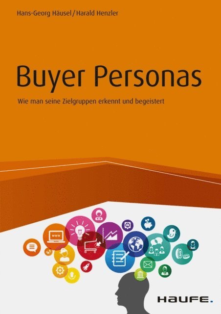 Harald Henzler, Hans-Georg Hausel - Buyer Personas, E-bok