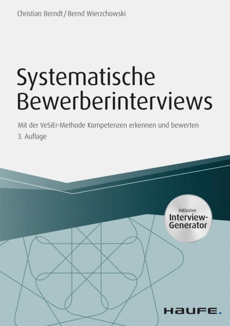Bernd Wierzchowski, Christian Berndt - Systematische Bewerberinterviews - inkl. Arbeitshilfen online, E-bok
