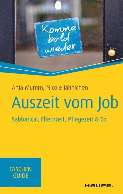 Nicole Jahnichen, Anja Mumm - Auszeit vom Job, E-bok