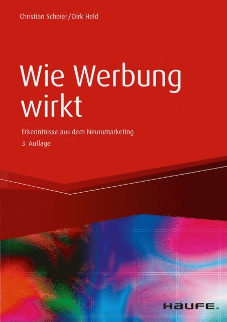 Dirk Held, Christian Scheier - Wie Werbung wirkt, E-bok