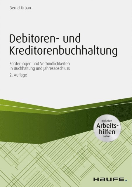 Bernd Urban - Debitoren- und Kreditorenbuchhaltung - mit Arbeitshilfen online, E-bok