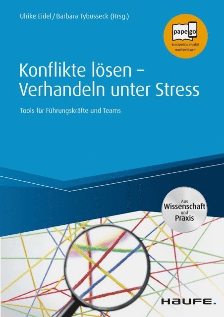 Barbara Tybusseck, Ulrike Eidel - Konflikte lösen - Verhandeln unter Stress, E-bok. Tillgänglighet: Lägg i varukorg