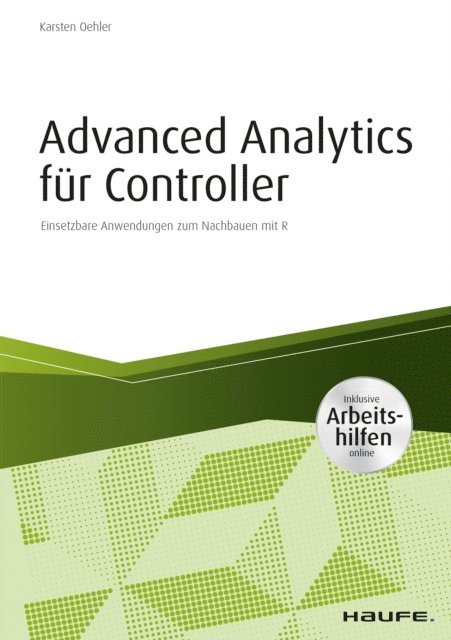 Karsten Oehler - Advanced Analytics für Controller - inkl. Arbeitshilfen online, E-bok