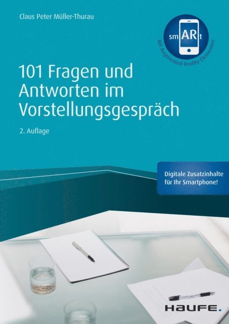 Claus Peter Muller-Thurau - 101 Fragen und Antworten im Vorstellungsgespräch, E-bok