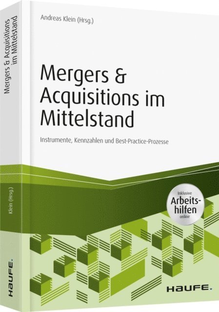 Andreas Klein - Mergers & Acquisitions im Mittelstand - inkl. Arbeitshilfen online, E-bok