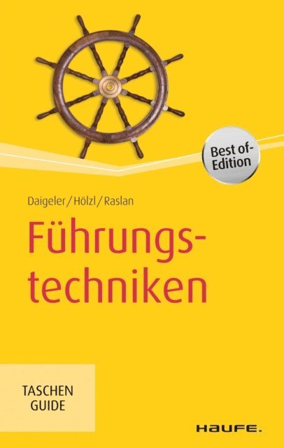 Nadja Raslan, Franz Holzl, Thomas Daigeler - Fuhrungstechniken, E-bok