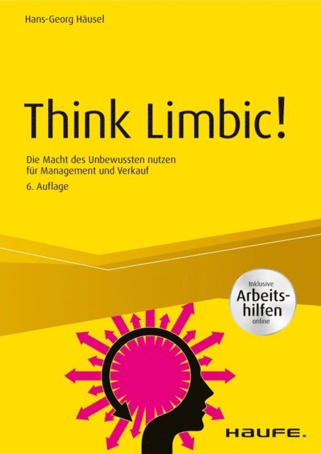 Hans-Georg Hausel - Think Limbic! Inkl. Arbeitshilfen online, E-bok