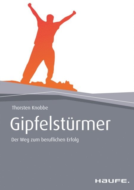 Thorsten Knobbe - Gipfelstürmer, E-bok