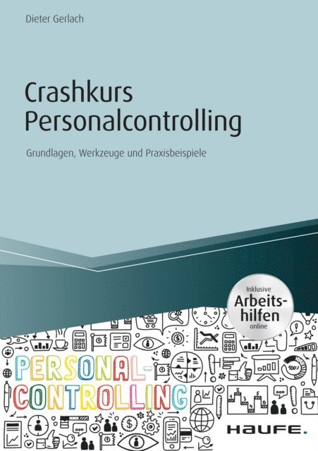 Dieter Gerlach - Crashkurs Personalcontrolling - inkl. Arbeitshilfen online, E-bok