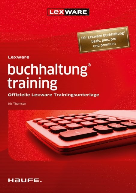 Iris Thomsen - Lexware buchhaltung(R) training, E-bok
