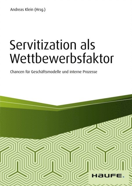 Andreas Klein - Servitization als Wettbewerbsfaktor, E-bok