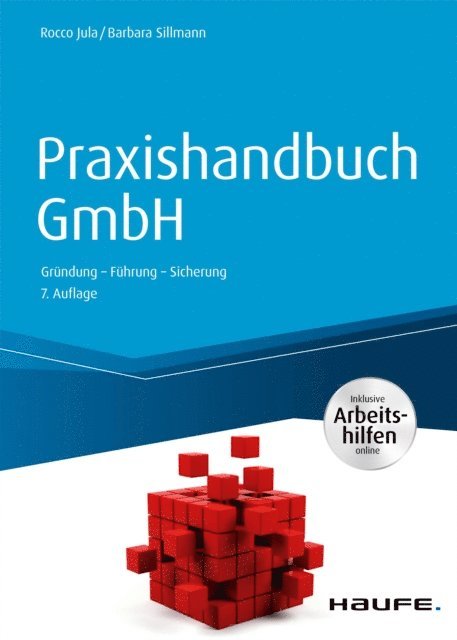 Barbara Sillmann, Rocco Jula - Praxishandbuch GmbH - inkl. Arbeitshilfen online, E-bok