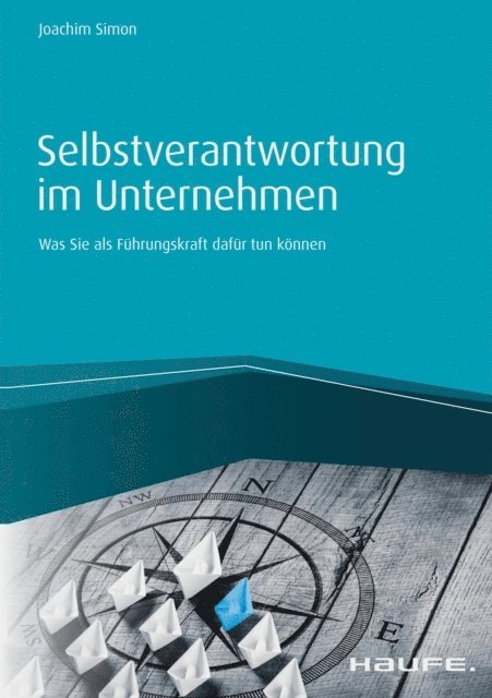 Joachim Simon - Selbstverantwortung im Unternehmen, E-bok