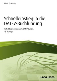 Schnelleinstieg in die DATEV-BuchfÃ¼hrung