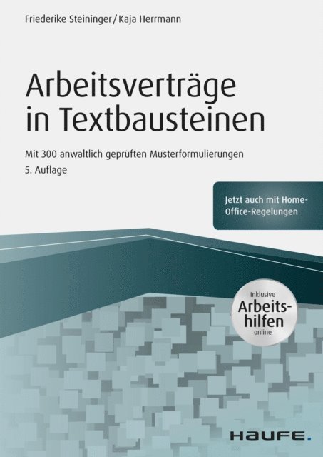Kaja Herrmann, Friederike Steininger - Arbeitsverträge in Textbausteinen - inkl. Arbeitshilfen online, E-bok. Tillgänglighet: Lägg i varukorg