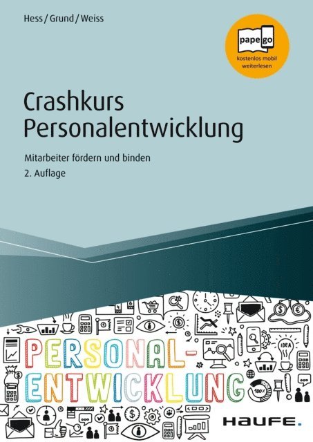 Wolfgang Weiss, Sven Grund, Michael Hess - Crashkurs Personalentwicklung, E-bok