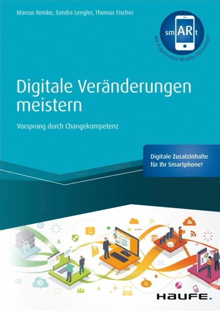Sandra Lengler, Thomas Fischer, Marcus Reinke - Digitale Veränderungen meistern, E-bok