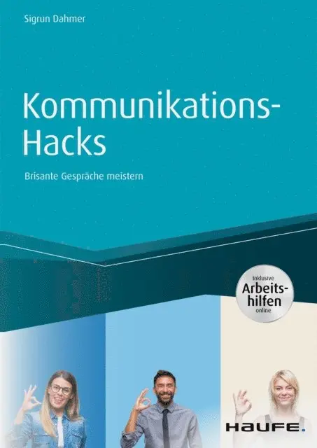 Sigrun Dahmer - Kommunikations-Hacks, E-bok. Tillgänglighet: Lägg i varukorg