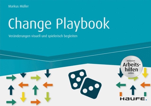 Markus Muller - Change Playbook - inkl. Arbeitshilfen online, E-bok