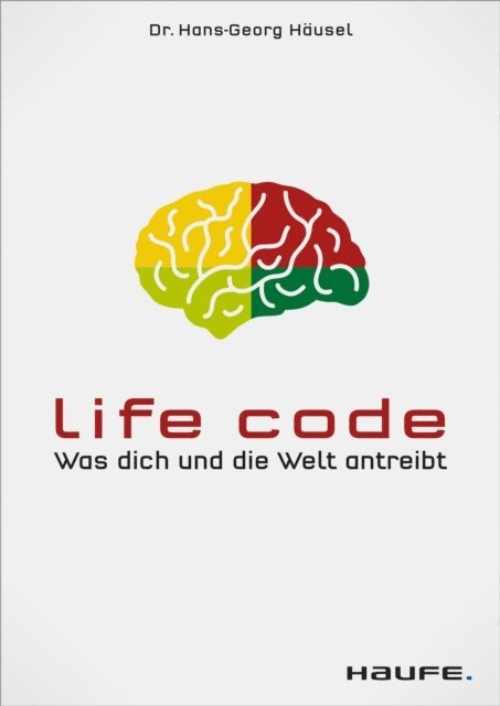 Hans-Georg Hausel - Life Code, E-bok