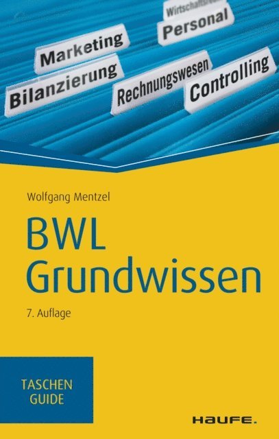 Wolfgang Mentzel - BWL Grundwissen, E-bok