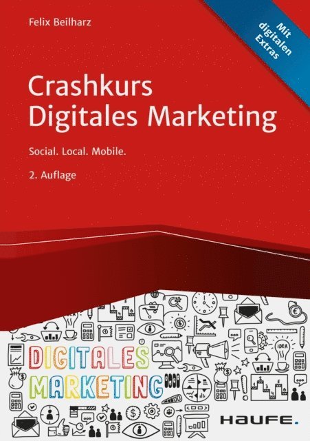 Felix Beilharz - Crashkurs Digitales Marketing, E-bok