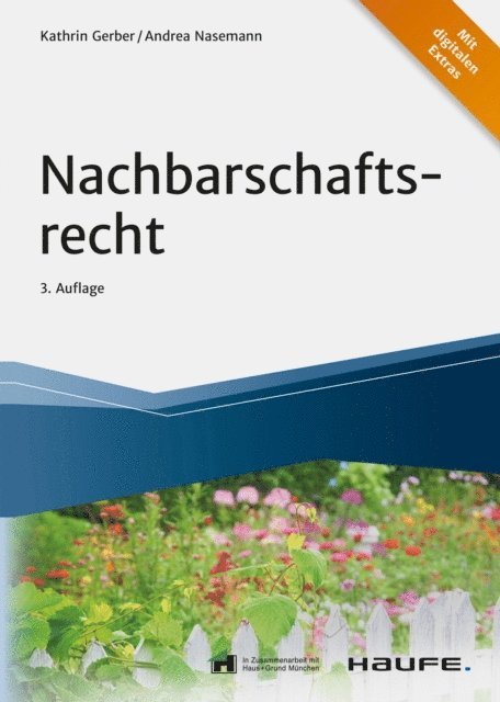 Andrea Nasemann, Kathrin Gerber - Nachbarschaftsrecht, E-bok