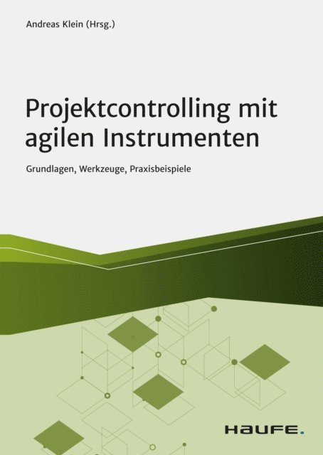 Andreas Klein - Projektcontrolling mit agilen Instrumenten, E-bok