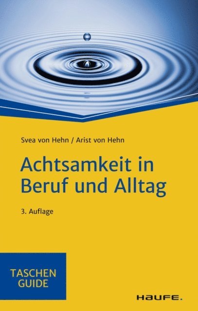 Arist Hehn, Svea Hehn - Achtsamkeit in Beruf und Alltag, E-bok