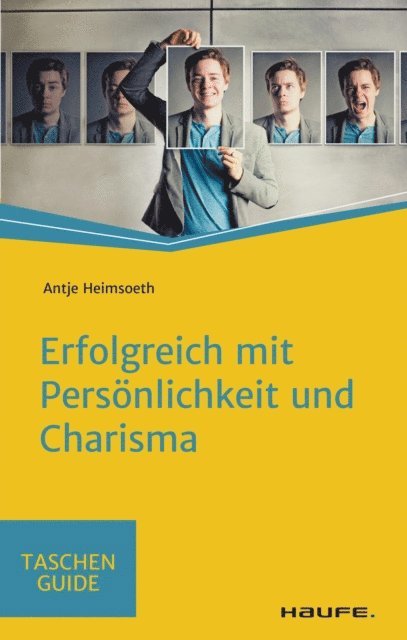 Antje Heimsoeth - Erfolgreich mit Persönlichkeit und Charisma, E-bok
