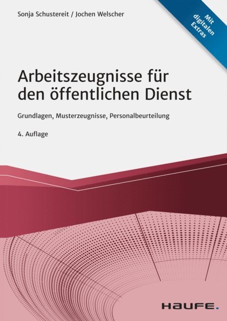 Jochen Welscher, Sonja Schustereit - Arbeitszeugnisse für den öffentlichen Dienst, E-bok