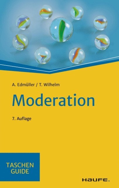 Thomas Wilhelm, Andreas Edmuller - Moderation, E-bok